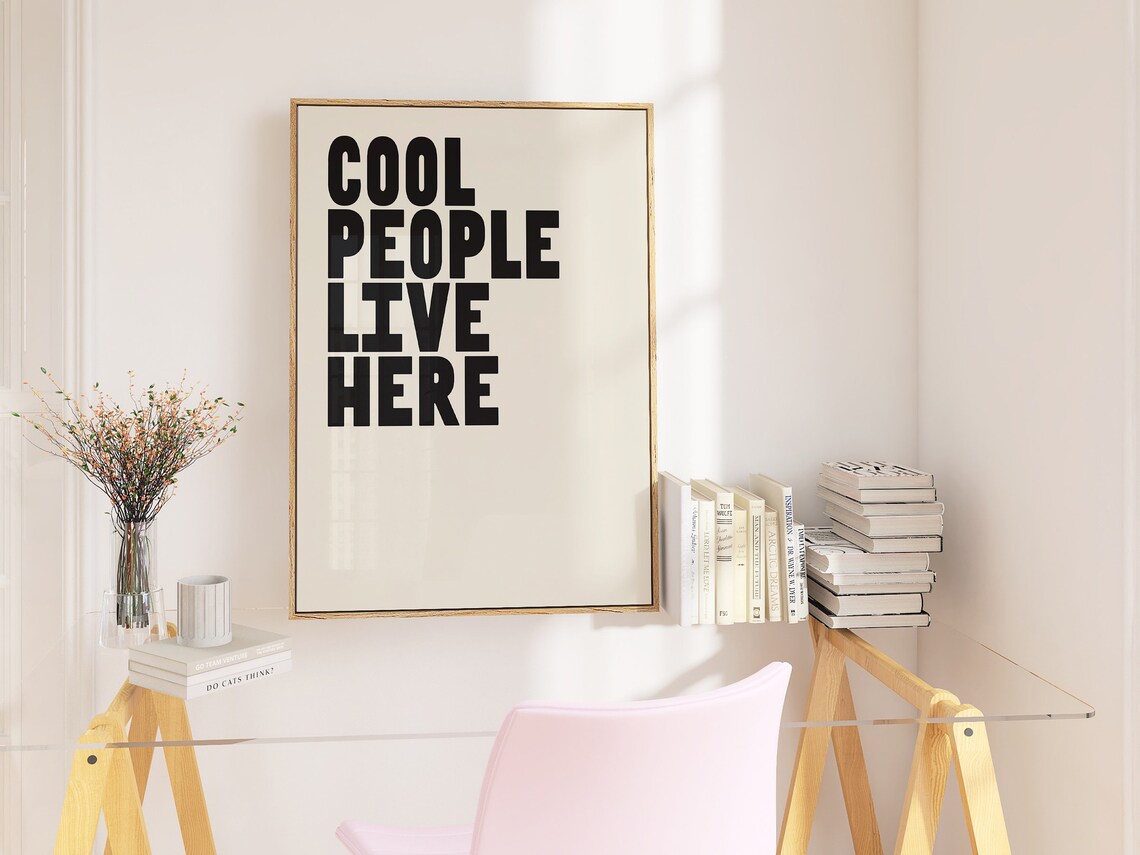 Cool People Live Here Minimalist Typography Poster - Image 3