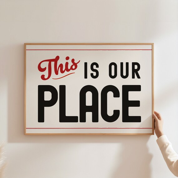 This Is Our Place Retro Red Black Typography Couple Home Wall Art Poster