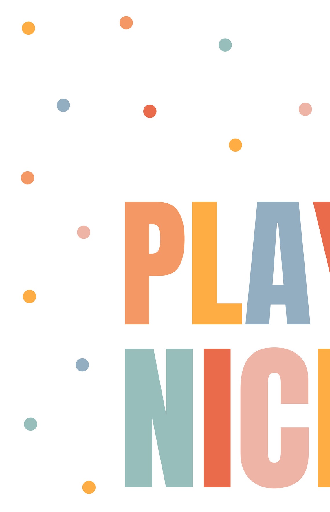 Play Nice Quote Bright Colors Nursery Print Playroom Wall Art - Image 2