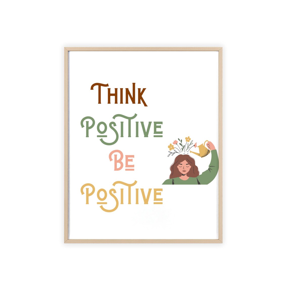 Think Positive Be Positive Girl Watering Flowers Mind Poster - Image 3