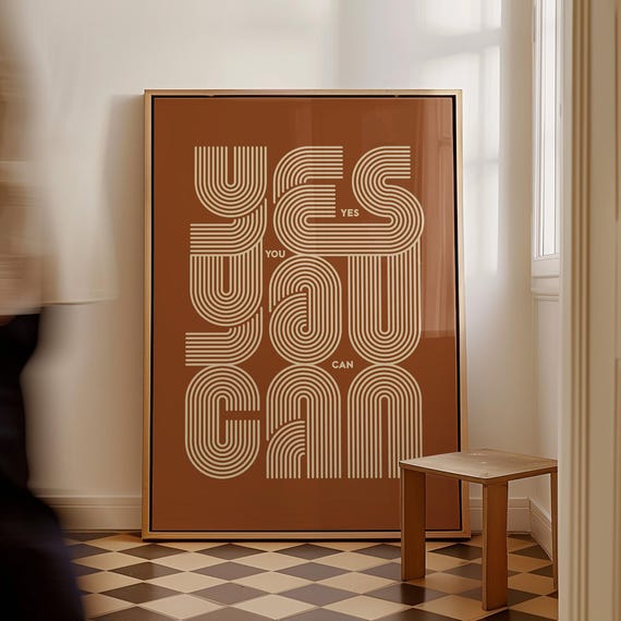 Yes You Can Motivational Typography Art Print
