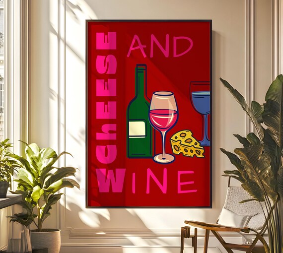 Cheese And Wine Bold Red Pop Art Kitchen Typography Wall Poster