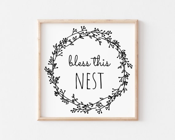 Bless This Nest Welcome Sign Quote Art Print