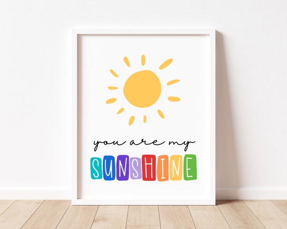 You Are My Sunshine Print Rainbow Playroom Playroom You Are My Sunshine Wall Art Playroom Sign Sunshine Nursery Art