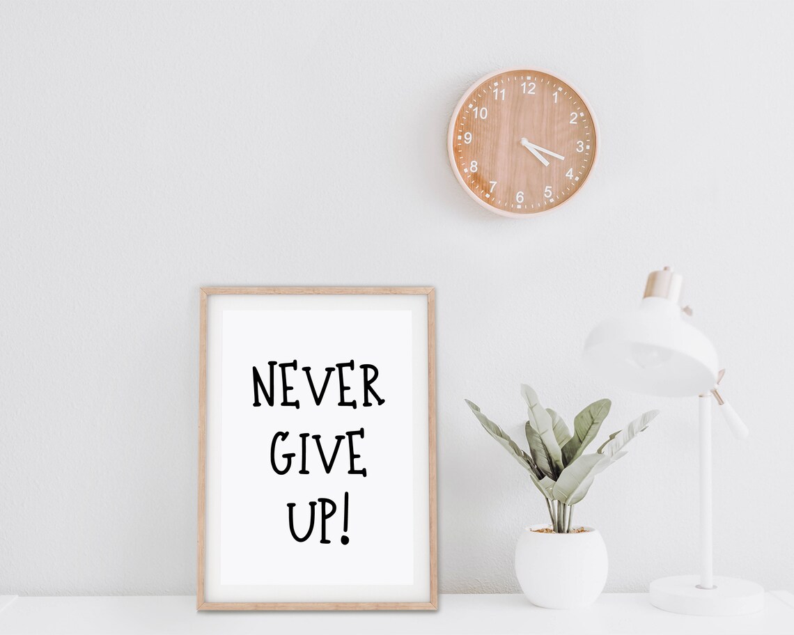 Never Give Up Motivational Quote Classroom Poster Print - Image 2