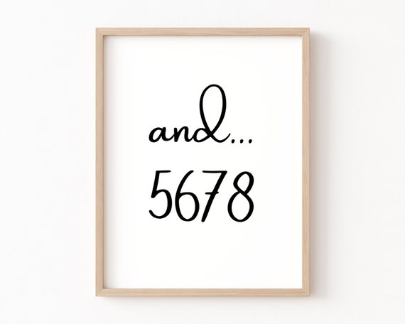 And 5678 Dance Studio Motivational Quote Art Print