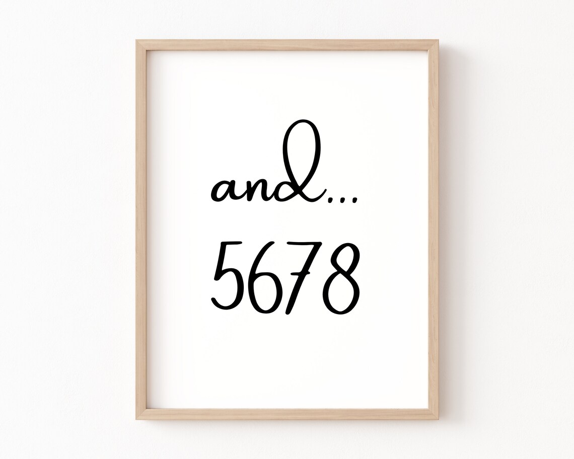 And 5678 Dance Studio Motivational Quote Art Print