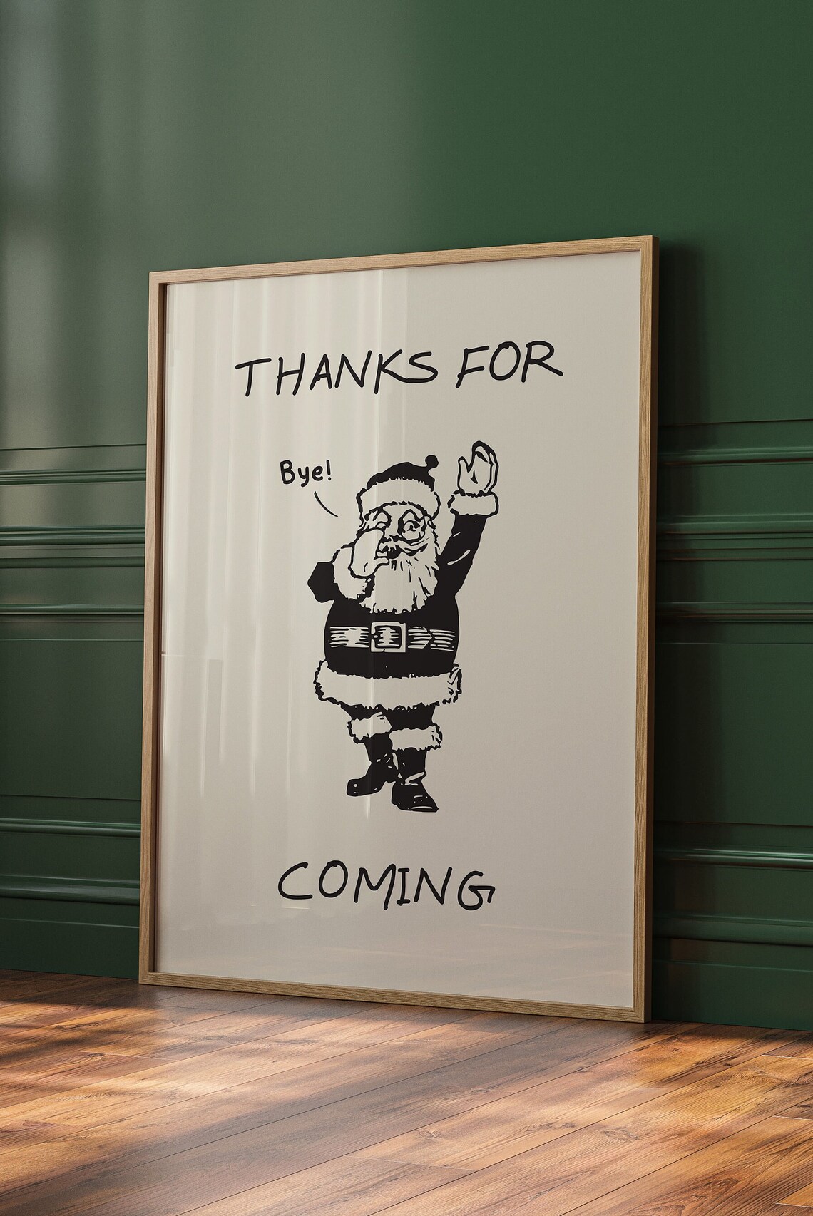 Thanks For Coming Waving Santa Funny Vintage Christmas Poster - Image 2