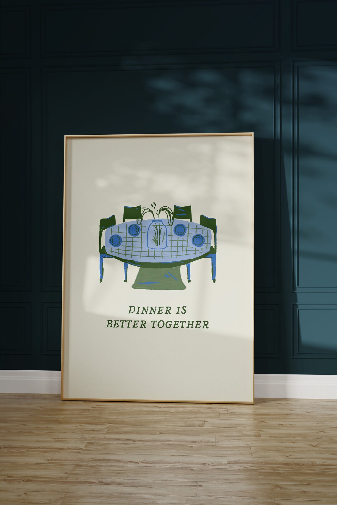 Dinner Is Better Together Poster Print, Kitchen Dining