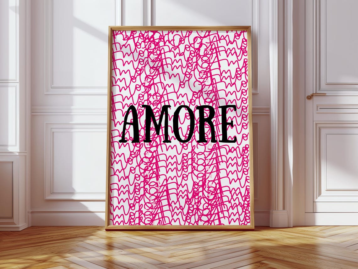 Amore Pink Scribble Bold Black Typography Love Slogan Poster