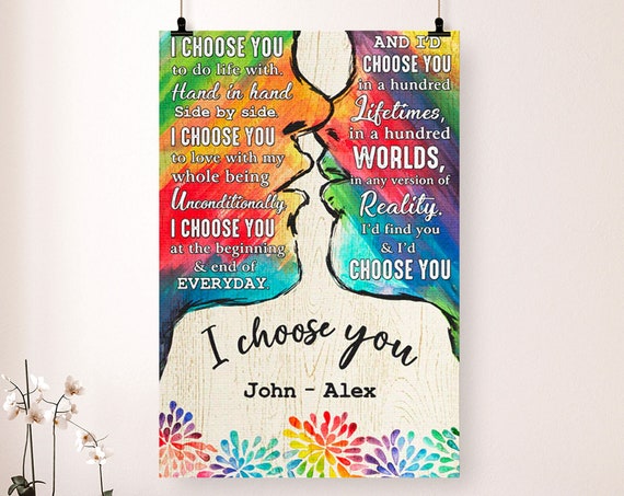 I Choose You To Do Life With Couple Personalized Custom Postercanvas Gift For Couples Lgbt Pride Month Gift Lgbt Anniversary Home Decor