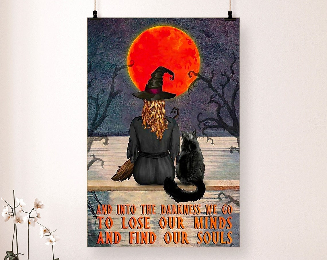 And Into The Darkness We Go Witch And Black Cat Red Moon Poster