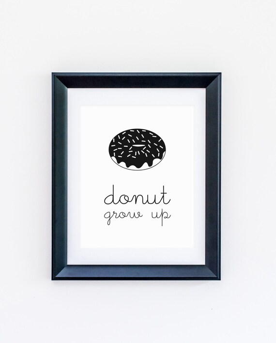 Donut Grow Up Gender Neutral Nursery Art Print