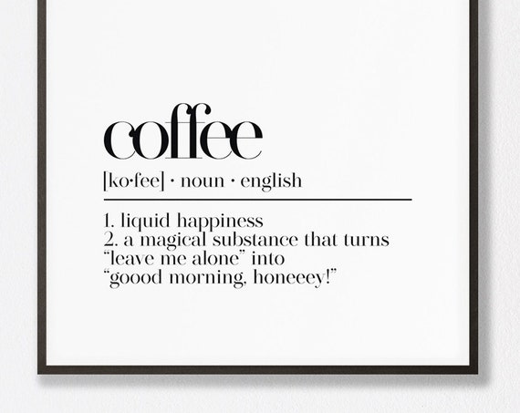 Office Wall Art Coffee Definition Print Work From Home Art Funny Wall Art Cubicle Decor Coffee Bar Sign Coffee Quote Sign