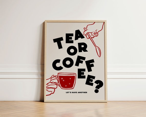 Tea Or Coffee Print Kitchen Wall Art Decor Trendy Corner Home Inspo Poster Unframed