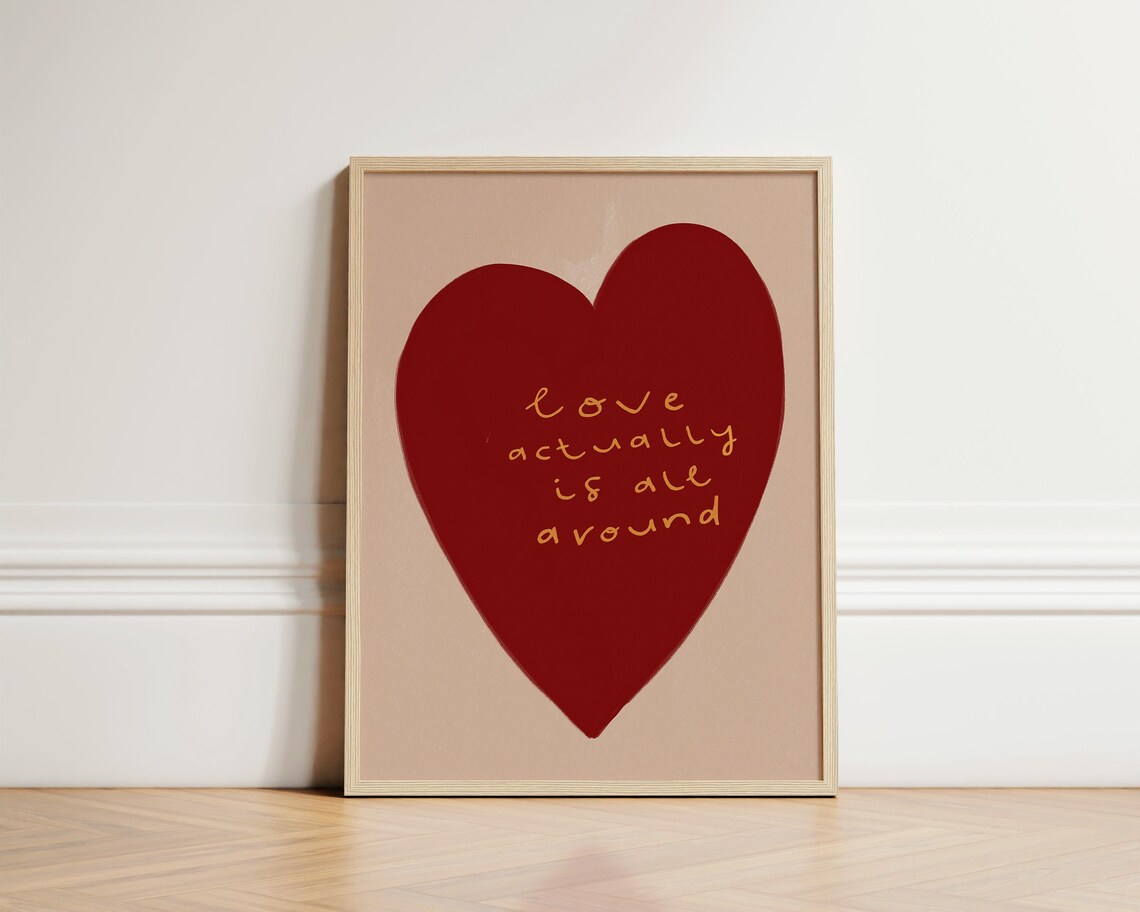 Love Actually Is All Around Boho Nursery Art Print