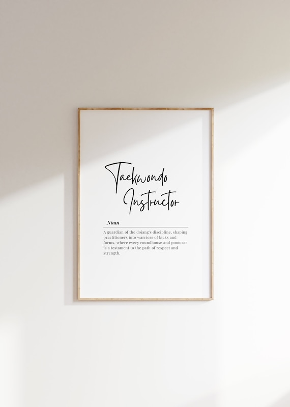 Taekwondo Instructor Definition Noun Dojo Martial Arts Quote Poster