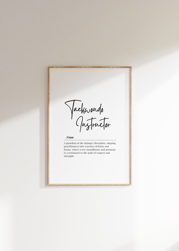 Taekwondo Instructor Quote Print Martial Arts Wall Art Dojo Decor Inspirational Fighter Poster
