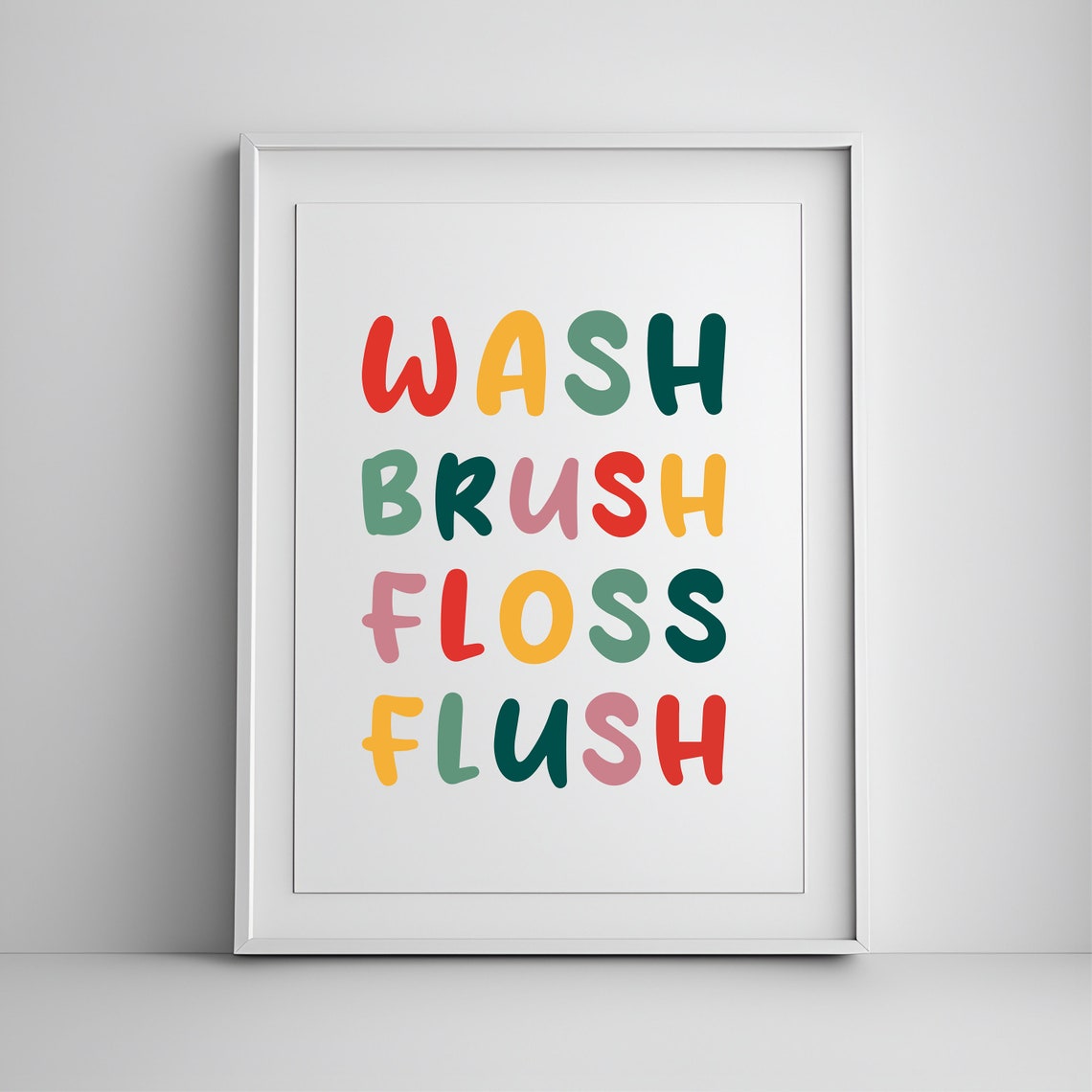 Wash Brush Floss Flush Kids Bathroom Routine Colorful Art Poster