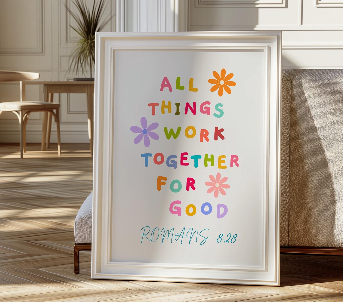 All Things Work Together for Good Romans 8:28 Colorful Floral Poster - Image 3