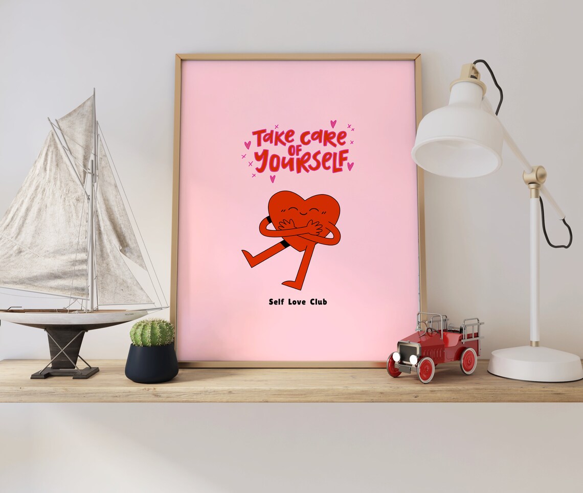 Take Care Of Yourself Self Love Club Hugging Heart Quote Poster - Image 4