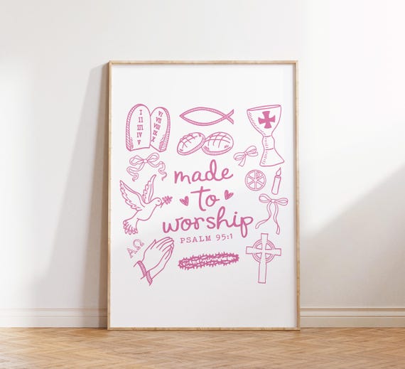 Made To Worship Print Psalms Scripture Trendy Christian Wall Art Pink Bow Retro Poster Christian Poster Dorm Decor