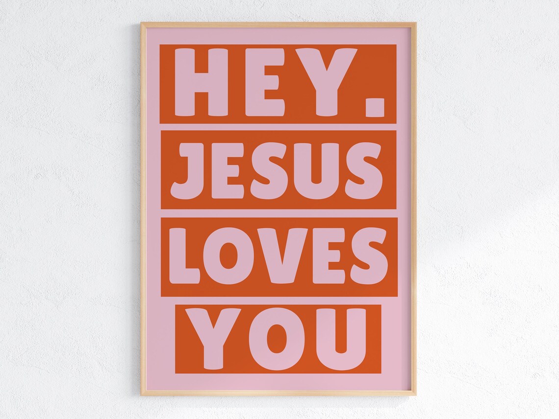 Jesus Loves You Maximalist Christian Typography Art Print - Image 3