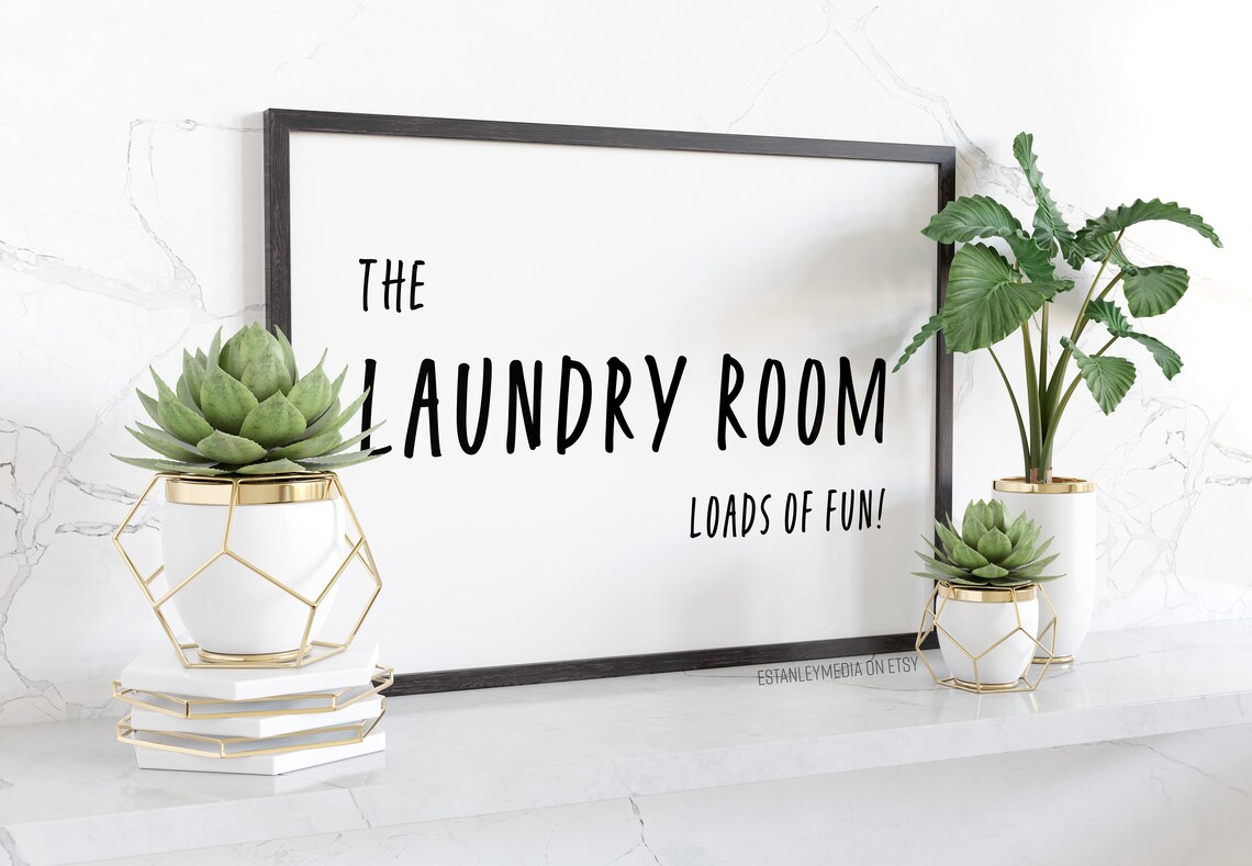 The Laundry Room Loads of Fun Cute Sign Poster for Wash Day Humor - Image 2