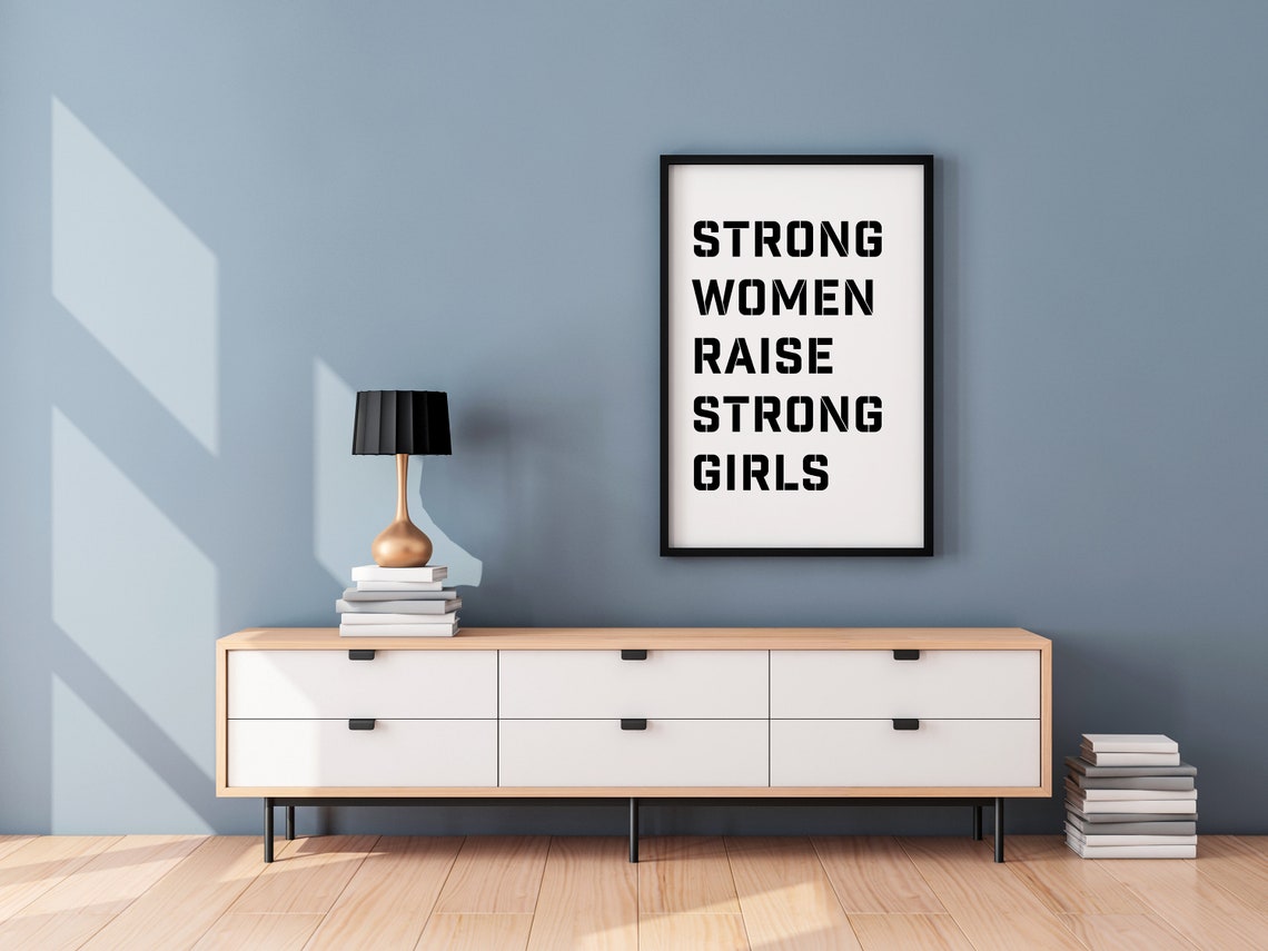 Inspirational Wall Art Strong Women Raise Strong Girls For Mothers Day International Womens Day Grandmother New Mom - Image 3