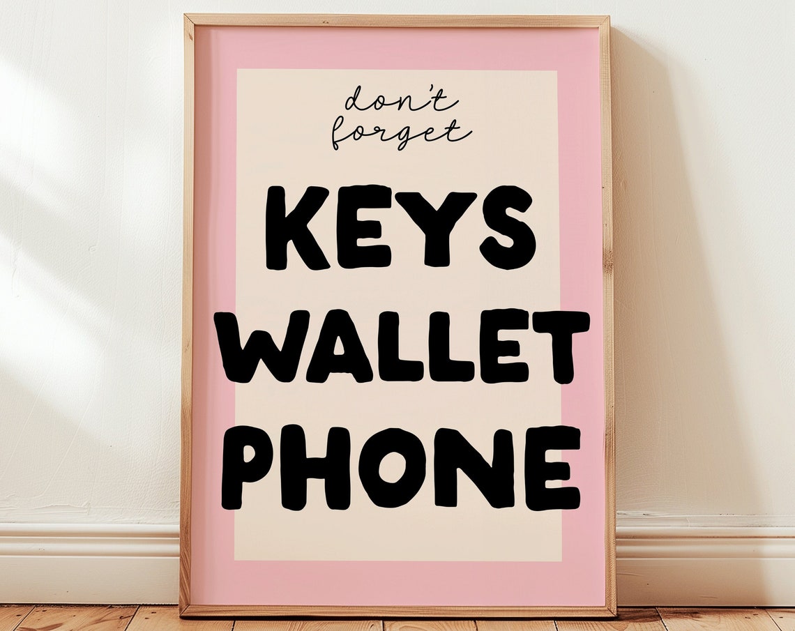 Do Not Forget Keys Wallet Phone Pink Entryway Reminder Poster - Image 2