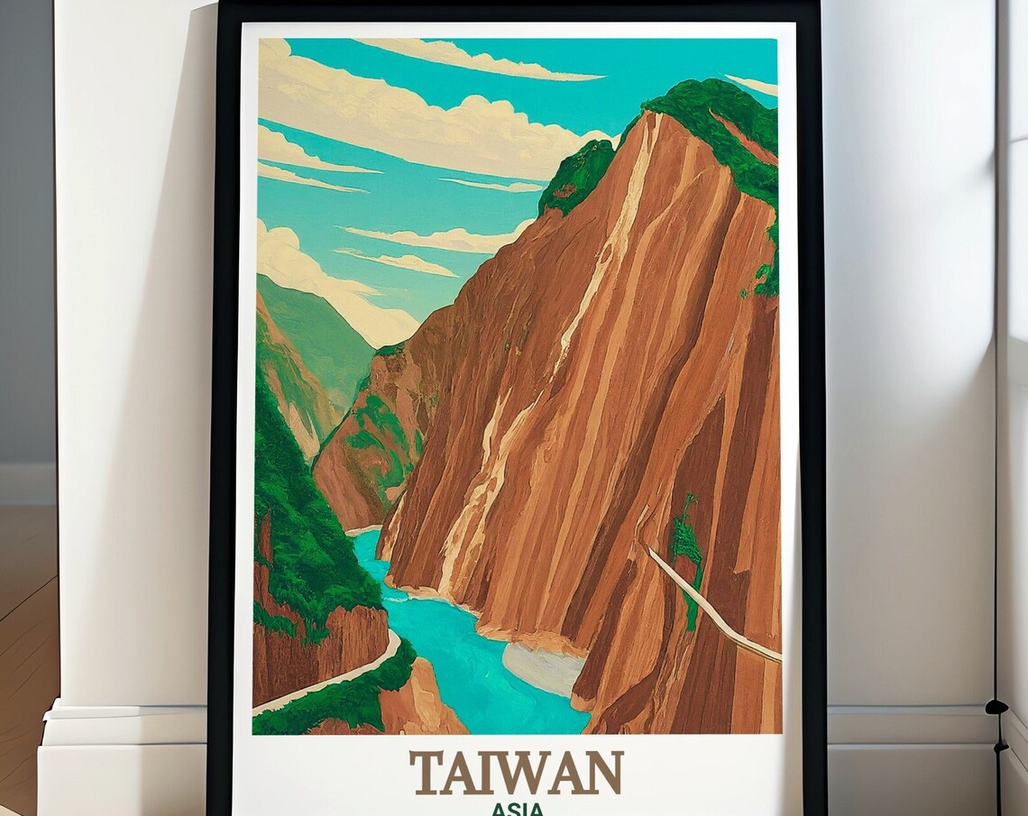 Taiwan Taroko Gorge Marble Cliffs Turquoise River Asia Travel Poster