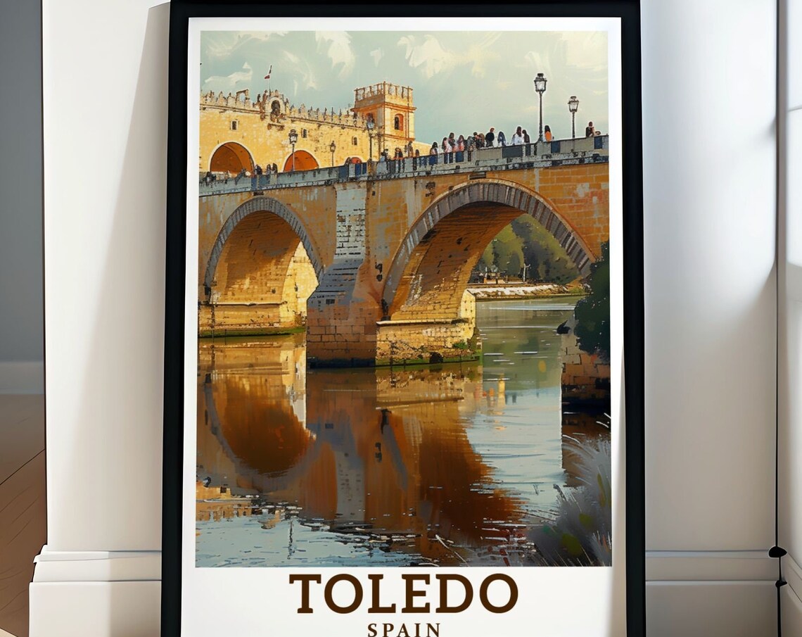Toledo Spain Puente de San Martin Bridge over the Tagus River Poster
