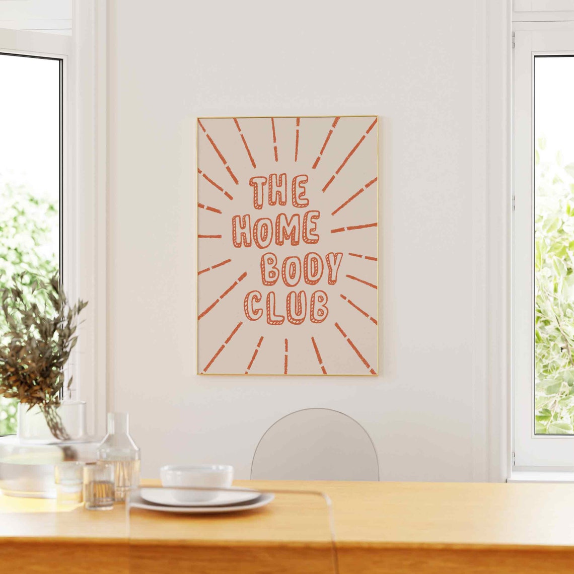 The Homebody Club Orange Sunburst Hand Drawn Quote Wall Poster - Image 5