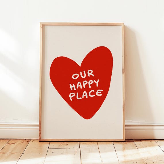 Our Happy Place Heart Affirmation Art Print