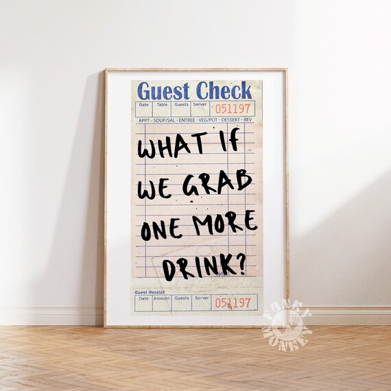 Guest Check One More Drink Bar Cart Art Print