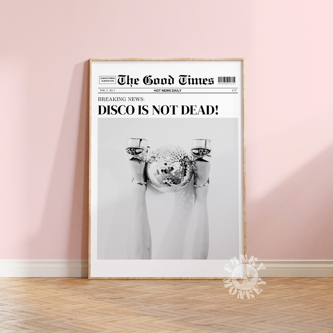 The Good Times Disco Is Not Dead Newspaper Headline Retro Music Poster