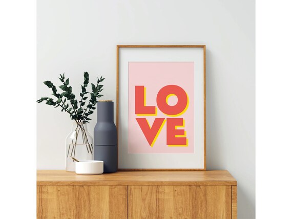 Love Wall Art Print Modern Typography Art Print Print Love Love Art Bedroom Decor Love Sign