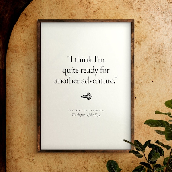 Lord Of The Rings Another Adventure Quote Typography Wall Art Poster