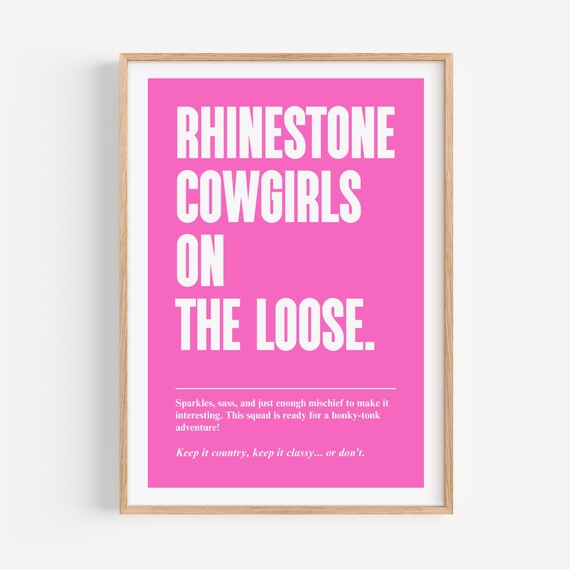 Rhinestone Cowgirls On The Loose Pink Western Party Decor Poster