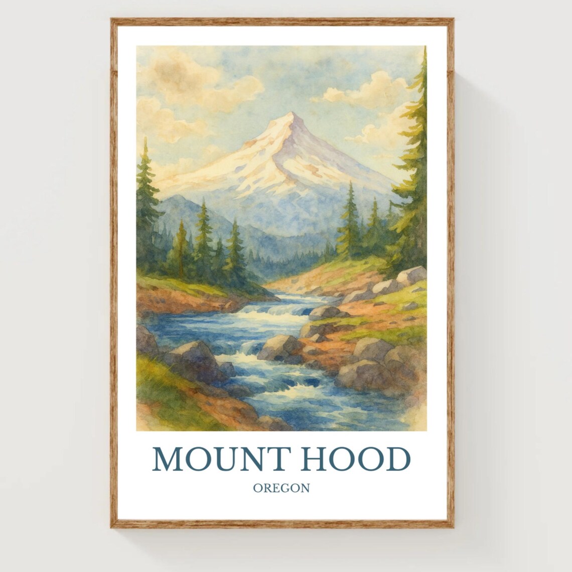 Mount Hood Oregon Snowy Peak River Watercolor Mountain Poster