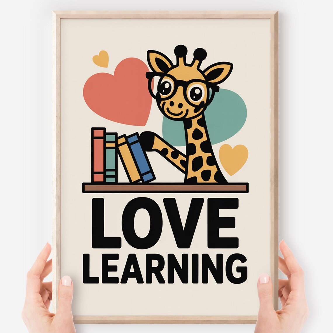 Love Learning Cute Giraffe Glasses Books Kawaii Classroom Reading Kids Poster