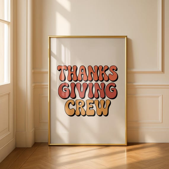 Thanksgiving Crew Print Retro 70s Typography Groovy Fall Decor
