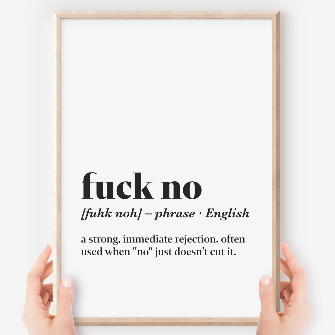 Fuck No Funny Definition Typography Sarcastic Rejection Quote Poster