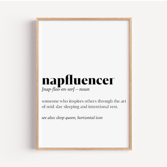 Napfluencer Funny Definition Sleep Quote Bedroom Typography Decor Poster