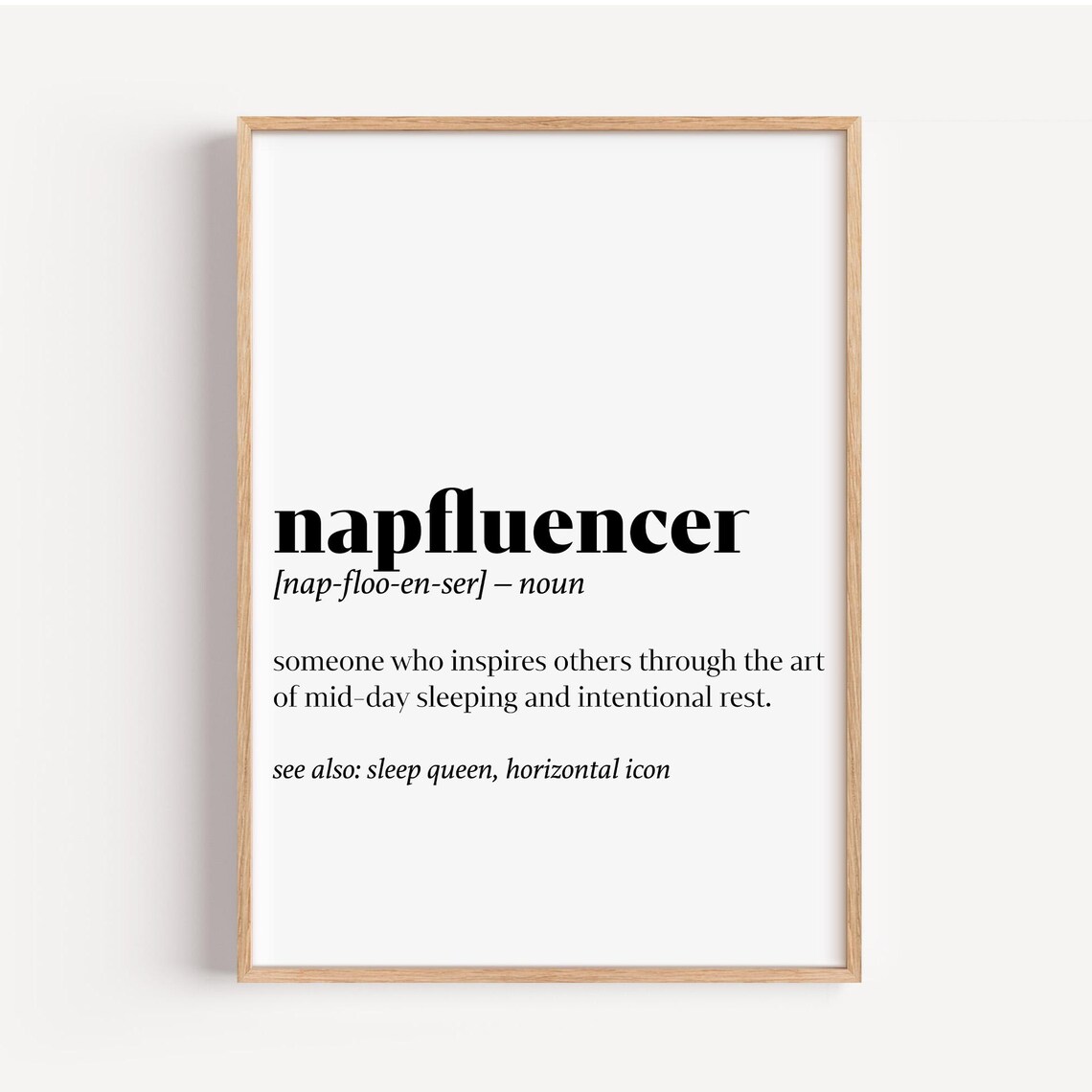 Napfluencer Funny Definition Sleep Quote Bedroom Typography Decor Poster