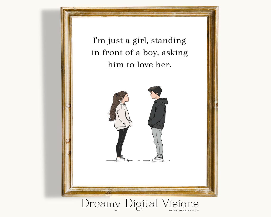 Just A Girl Standing In Front Of A Boy Romantic Movie Quote Poster