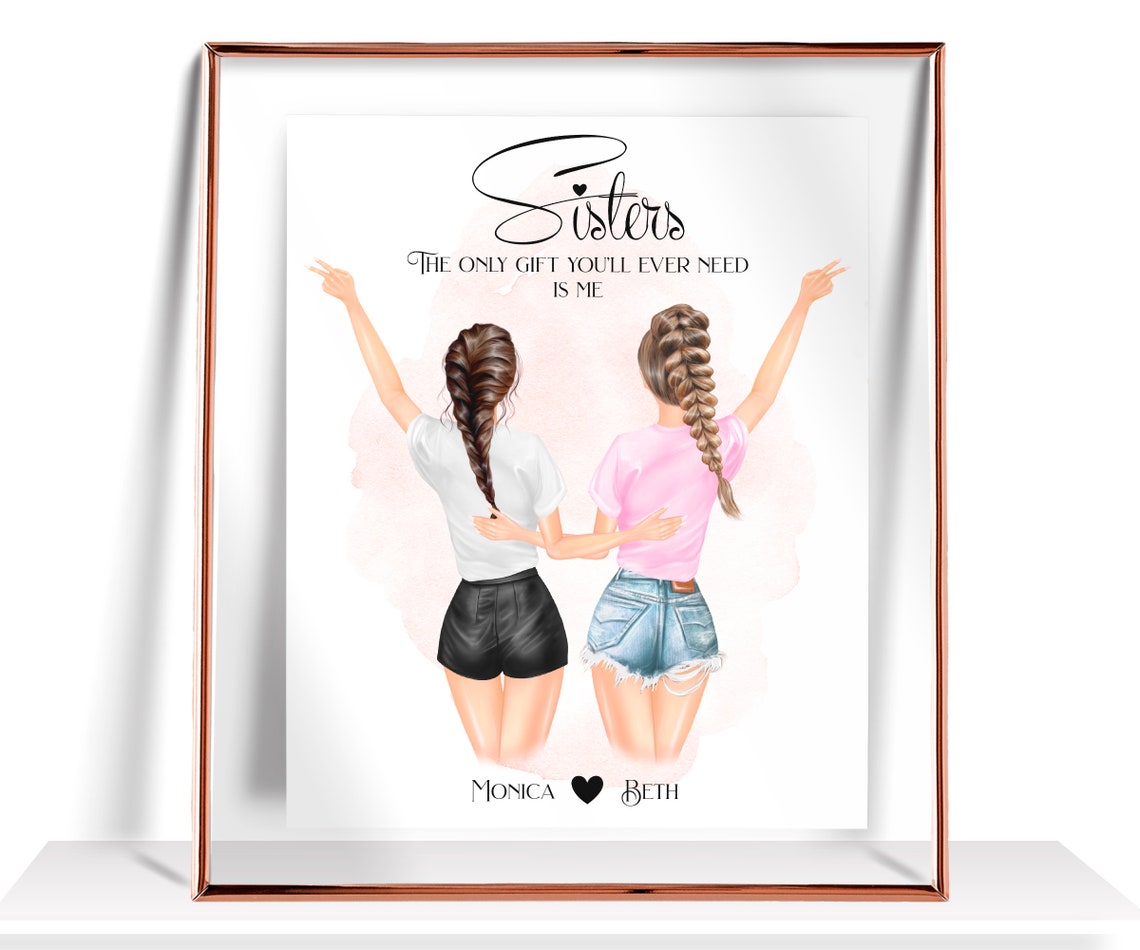 'Sisters, The Only Gift You'll Ever Need Is Me' Funny Poster