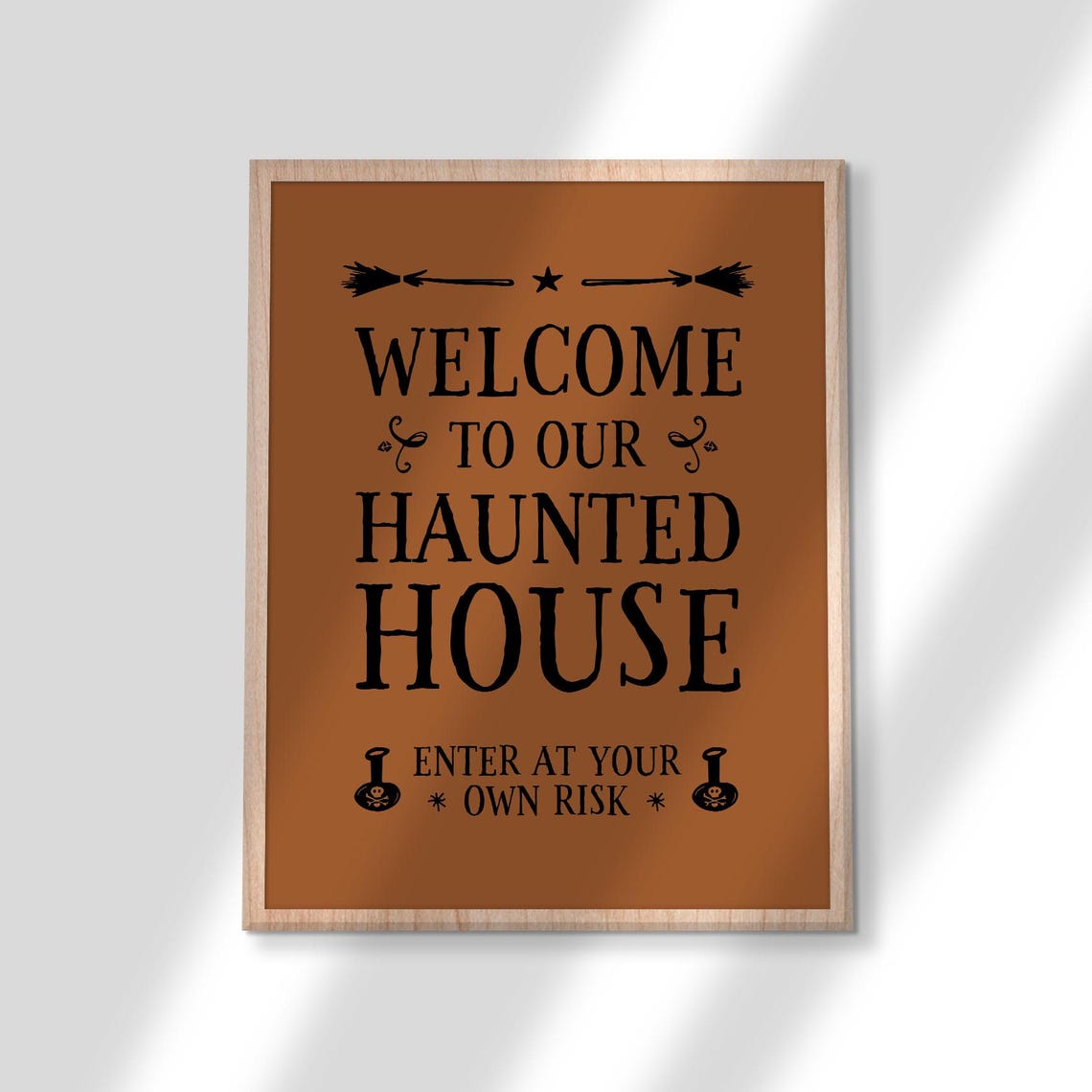Welcome To Our Haunted House Halloween Poster Enter At Your Own Risk - Image 2