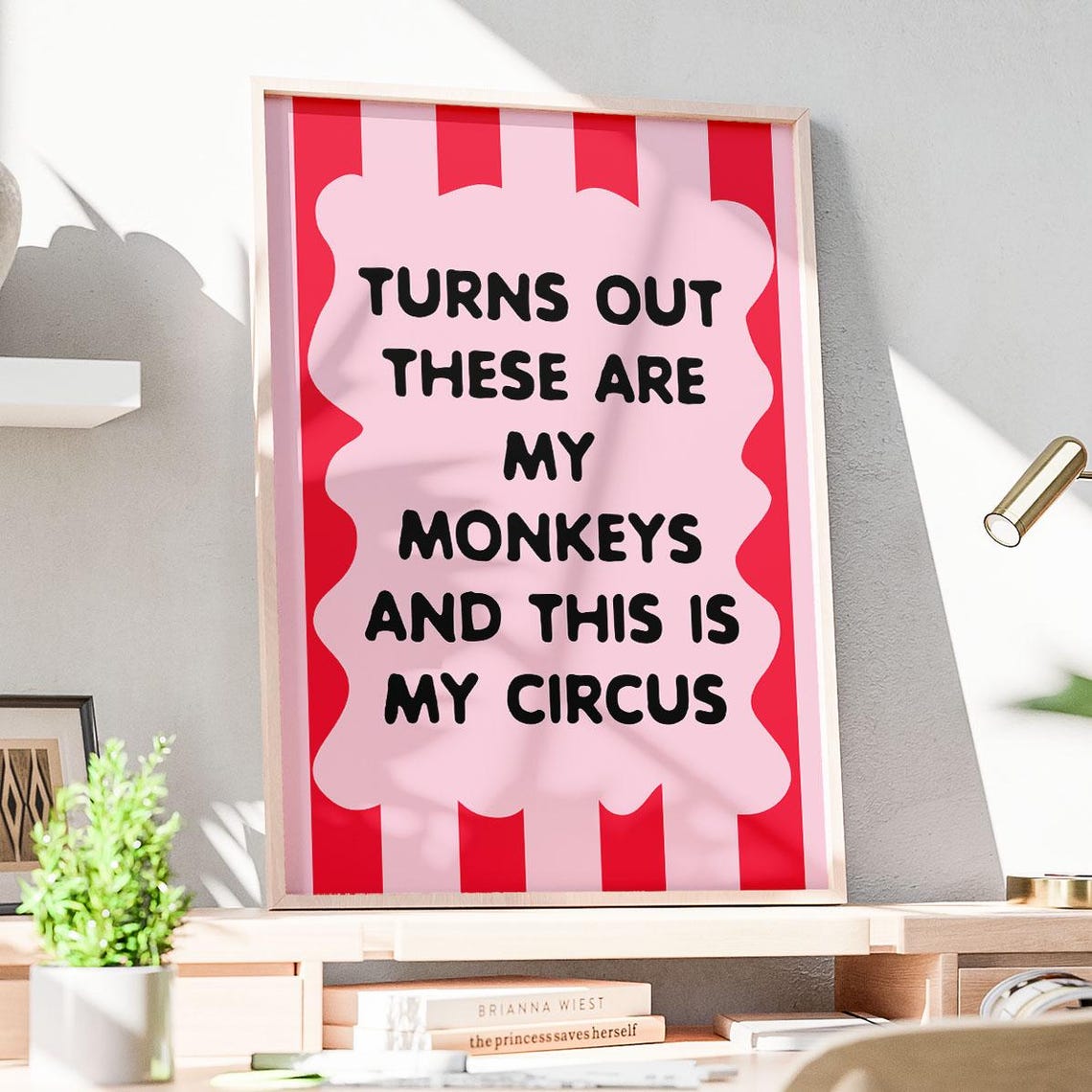 Turns Out These Are My Monkeys Funny Circus Pink Striped Poster - Image 3