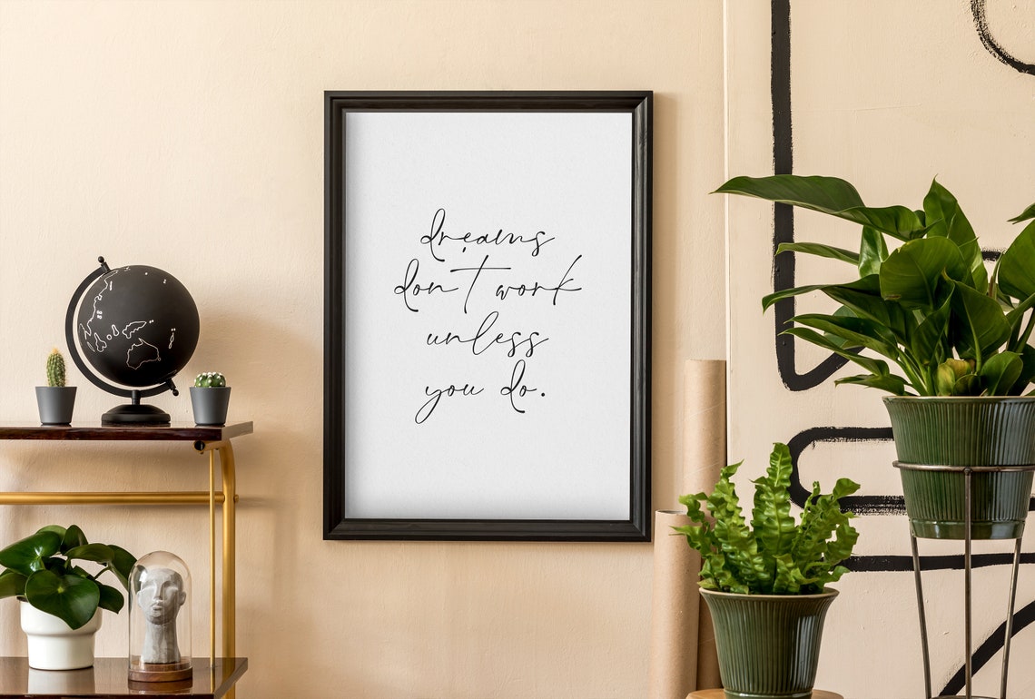 Dreams Don't Work Unless You Do Quote Print Motivational Wall Decor - Image 2